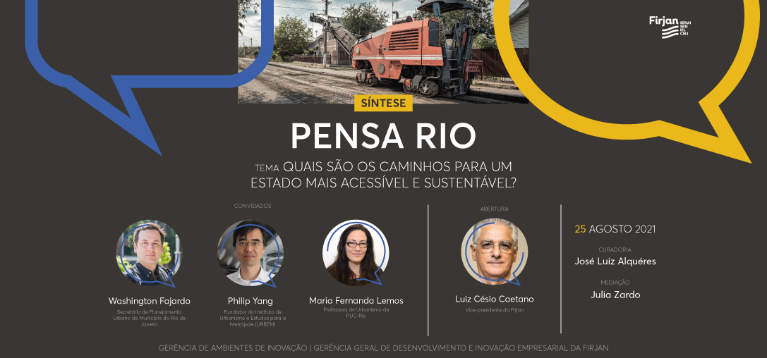 18ª Síntese Pensa Rio: Quais os caminhos para um estado mais acessível e sustentável?