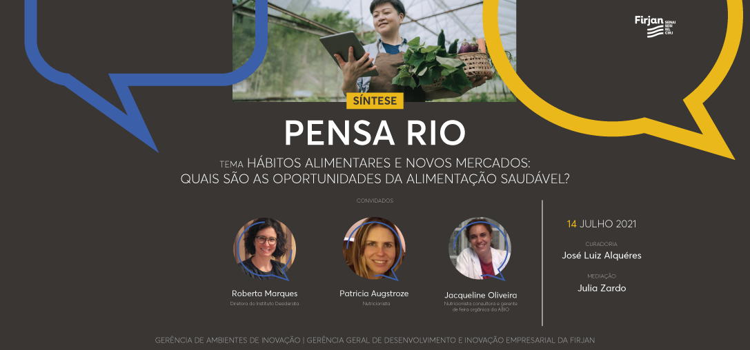 19ª Síntese Pensa Rio | Novos Mercados: Quais são as oportunidades da alimentação saudável?