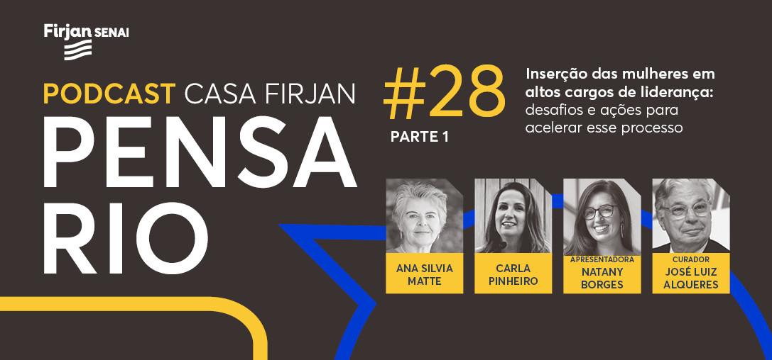 Inserção das mulheres em altos cargos de liderança: desafios e ações para acelerar esse processo | Pt. 1