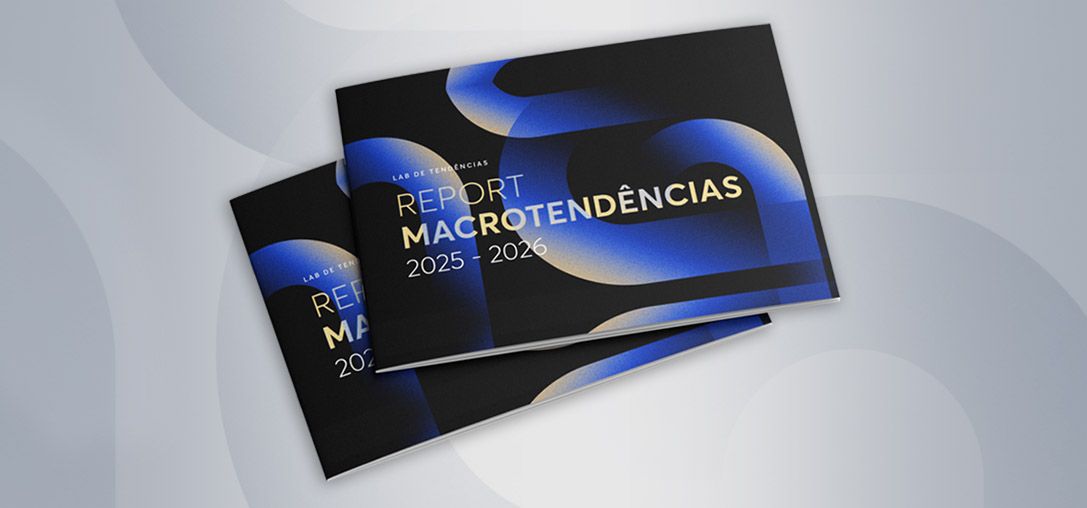 Report Macrotendências 2025-2026